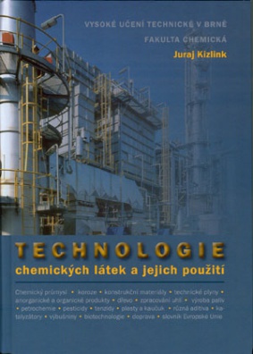 Technologie chemických látek a jejich použití