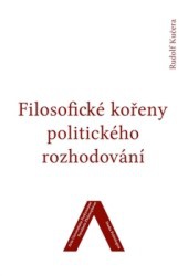 Filosofické kořeny politického rozhodování