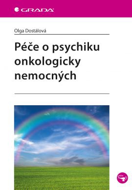 Péče o psychiku onkologicky nemocných