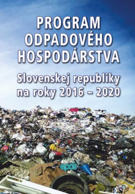 Program odpadového hospodárstva SR na roky 2016-2020