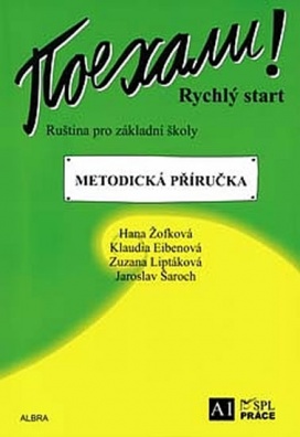 Pojechali! Rychlý start - metodická příručka - průřez 1. a 2. dílem