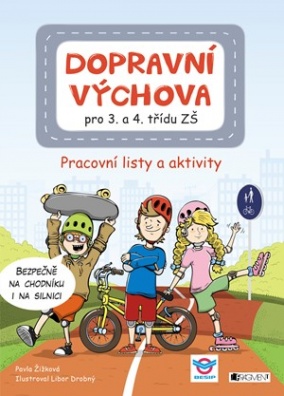 Dopravní výchova pro 3. a 4. třídu