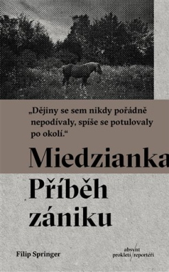 Miedzianka Příběh zániku