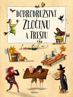 Dobrodružství zločinu a trestu