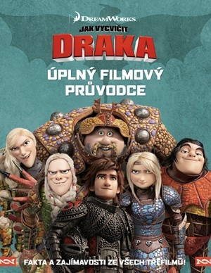 Jak vycvičit draka - Úplný filmový průvodce