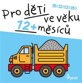 Pro děti ve věku 12+ měsíců