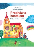 Procházka kostelem - Malý průvodce pro děti