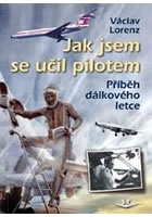 Jak jsem se učil pilotem