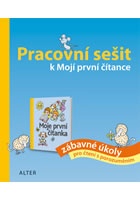 Pracovní sešit k Mojí první čítance - zábavné úkoly pro čtení s porozuměním