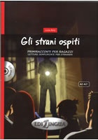 Primiracconti A2 Gli strani ospiti + CD Audio