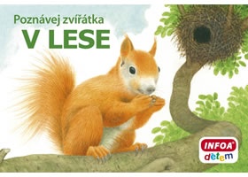 Poznávej zvířátka – V lese