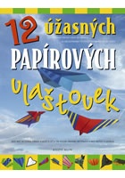 12 úžasných papírových vlaštovek