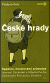 České hrady - kapesní, ilustrovaný průvodce, 1. díl