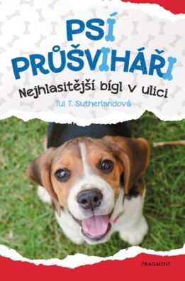 Psí průšviháři – Nejhlasitější bígl v ulici