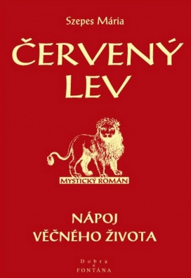 Červený lev. Nápoj věčného života