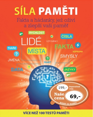 Síla paměti. Fakta a hádanky, jež oživí a zlepší vaši paměť