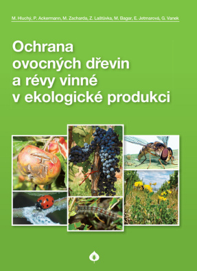 Ochrana ovocných dřevin a révy vinné v ekologické produkci