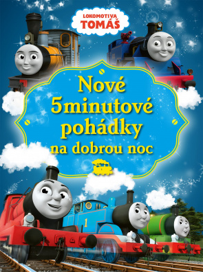 Lokomotiva Tomáš - Nové 5minutové pohádky na dobrou noc