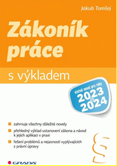 Zákoník práce s výkladem, včetně novel pro roky 2023 a 2024