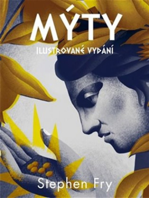 Mýty - ilustrované vydání 