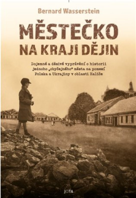 Městečko na kraji dějin 