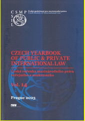 Czech Yearbook of Public & Private International Law Vol. 14 (2023)