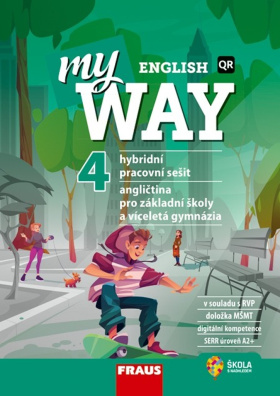 My English Way 4. Angličtina pro základní školy a víceletá gymnázia