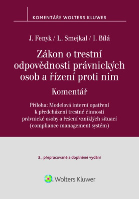 Zákon o trestní odpovědnosti právnických osob a řízení proti nim. Komentář - 3. vydání