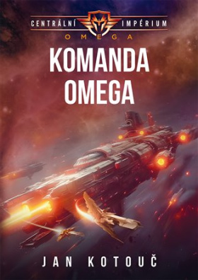 Komanda Omega Centrální impérium: Omega 1