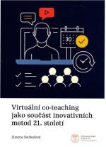 Virtuální co-teaching jako součást inovativních metod 21. století