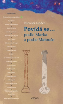 Povídá se... podle Marka a podle Matouše 