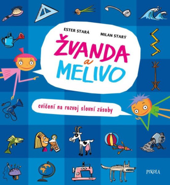 Žvanda a Melivo - Cvičení na rozvoj slovní zásoby