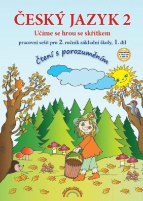 Český jazyk 2 – pracovní sešit 1. díl, Čtení s porozuměním