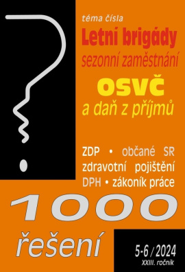 1000 řešení č. 5-6 / 2024 - Letní brigády studentů a sezonní zaměstnání