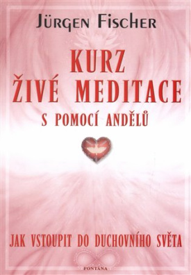 Kurz živé meditace s pomocí andělů 