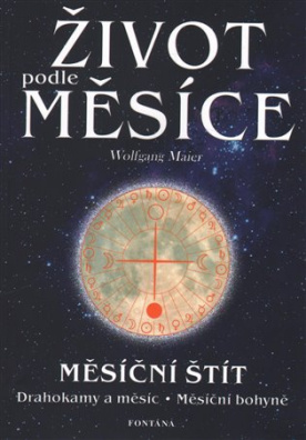 Život podle měsíce - Měsíční štít 