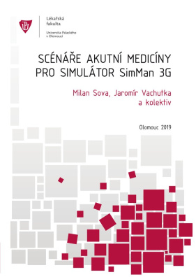 Scénáře akutní medicíny pro simulátor SimMan 3G