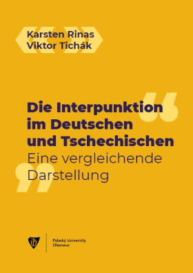 Die Interpunktion im Deutschen und Tschechischen. Eine vergleichende Darstellung