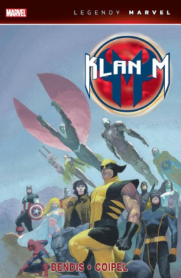 Klan M (Legendy Marvel)