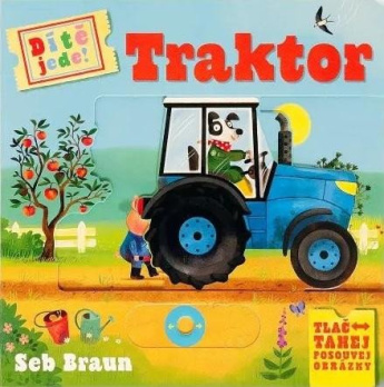 Dítě jede! Traktor