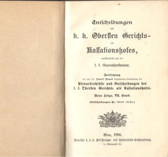 Entscheidungen des k. k. Obersten Gerichts- als Kassationshofes. Neue Folge, VII. Band. Entscheidung