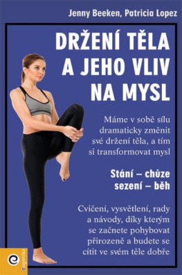 Držení těla a jeho vliv na mysl