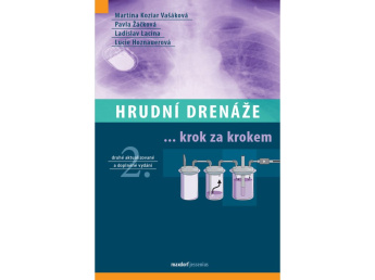 Hrudní drenáže krok za krokem