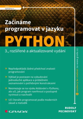 Začínáme programovat v jazyku Python 3., rozšířené a aktualizované vydání