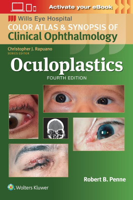 Oculoplastics (Wills Eye Institute Atlas Series) Fourth Edition