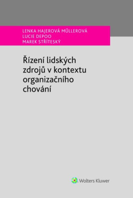 Řízení lidských zdrojů v kontextu organizačního chování