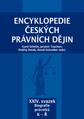 Encyklopedie českých právních dějin, XXIV. svazek Biografie právníků K-Ř