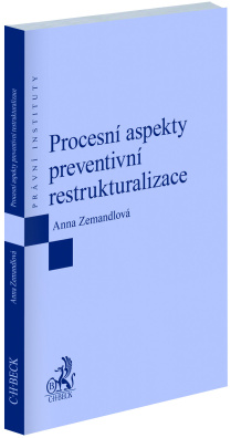 Procesní aspekty preventivní restrukturalizace