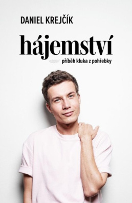 Hájemství – Příběhy kluka z pohřebky