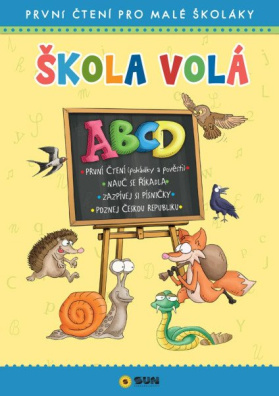 Škola volá ABCD - První čtení pro malé školáky